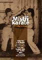 Mistři karate - Příběhy a osudy